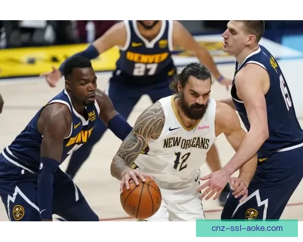 新奥尔良鹈鹕惜败丹佛掘金 延续连败纪录比赛激烈终场仅差7分